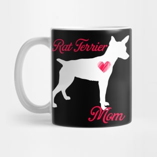 Rat terrier mom   cute mother's day t shirt for dog lovers Mug